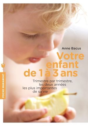 ebook cover of Guide de votre enfant de 1 à 3 ans, by Collectif