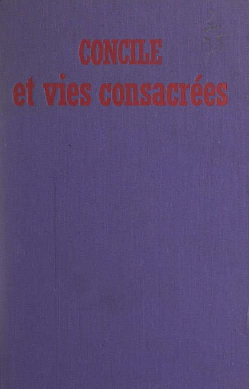 ebook cover of Concile et vies consacrées, by Norbert Calmels