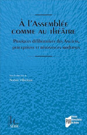 Couverture ebook de À l´Assemblée comme au théâtre, de Noémie Villacèque