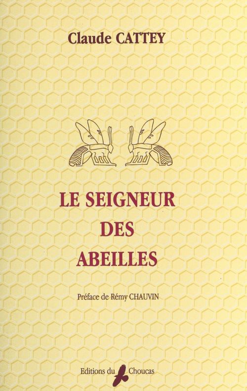 Couverture ebook de Le seigneur des abeilles, de Claude Cattey