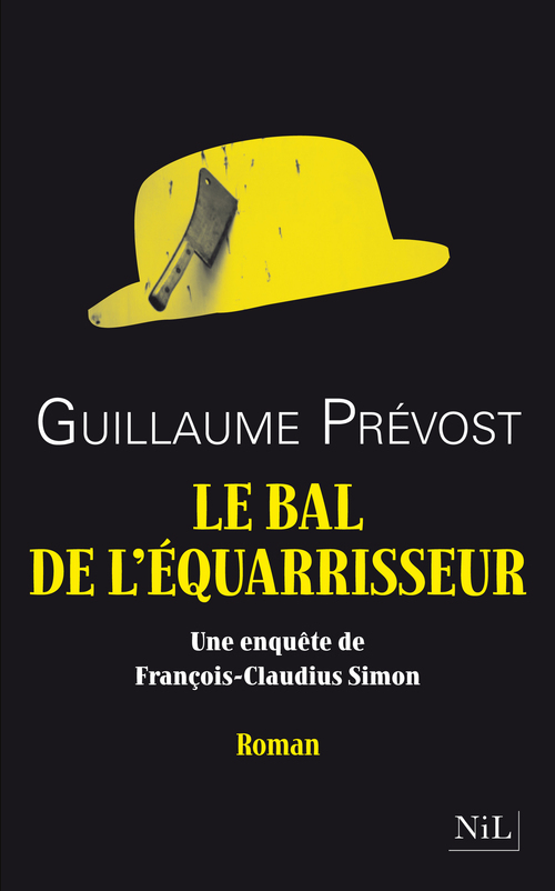 Couverture ebook de Le bal de l'Equarrisseur, de Guillaume Prévost