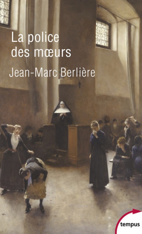 Couverture ebook de La police des moeurs, de Jean-Marc Berlière