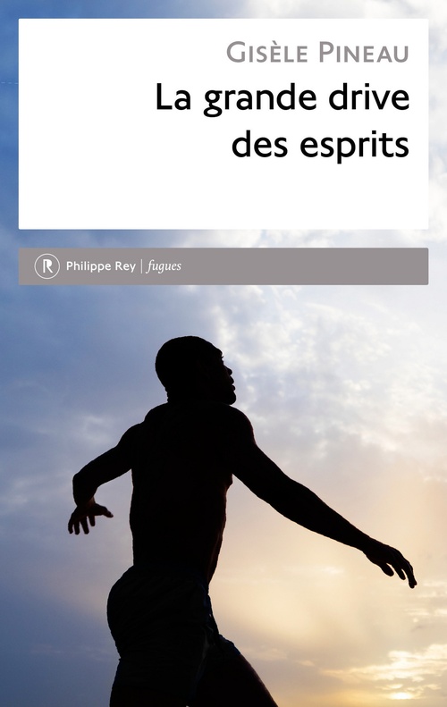 ebook cover of La Grande drive des esprits, by Gisele Pineau