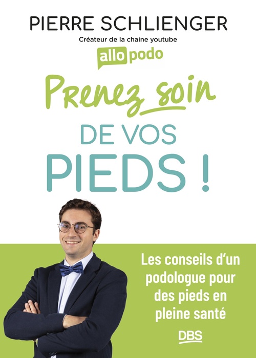 ebook cover of Prenez soin de vos pieds, by Pierre Schlienger