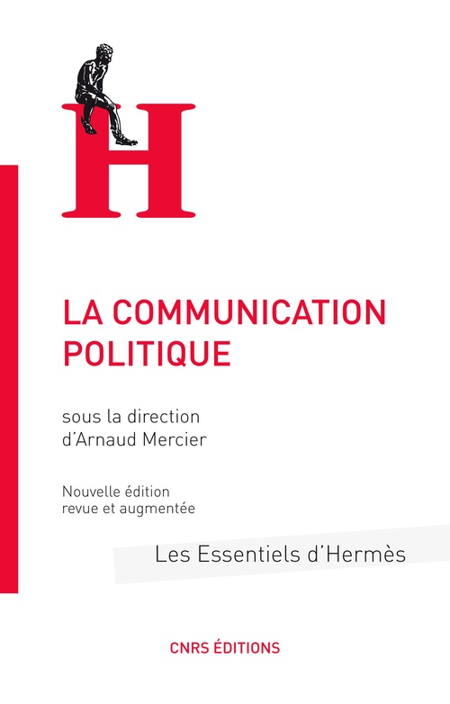 Couverture ebook de La communication politique, de Collectif, Arnaud Mercier