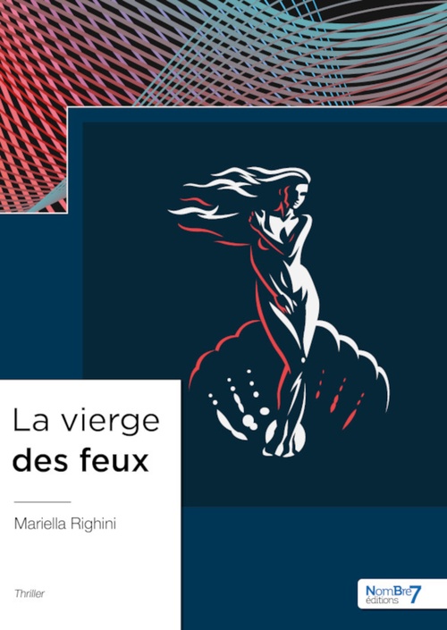 Couverture ebook de La vierge des feux, de Mariella Righini