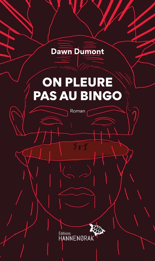 ebook cover of On pleure pas au bingo, by Dawn Dumont