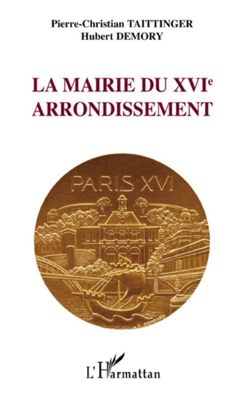 Couverture ebook de La mairie du XVIe arrondissement, de Hubert Demory