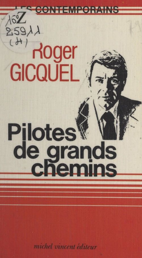 Couverture ebook de Pilotes de grands chemins, de Jean-Paul Renvoize, Roger Gicquel