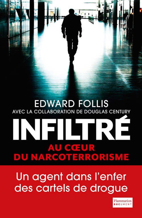 ebook cover of Infiltré, by Edward Follis, Claire-Lucie Poles