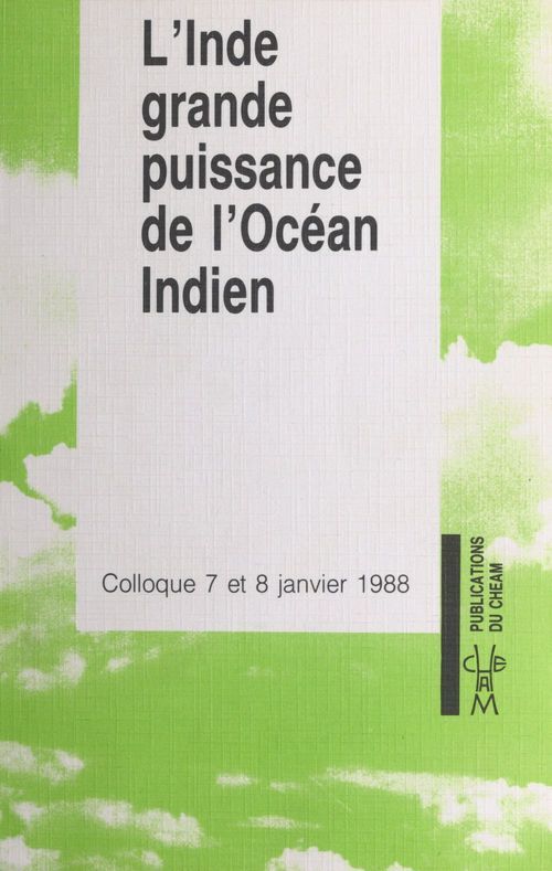 Couverture ebook de L'Inde, grande puissance de l'océan Indien, de Association France-Union Indienne