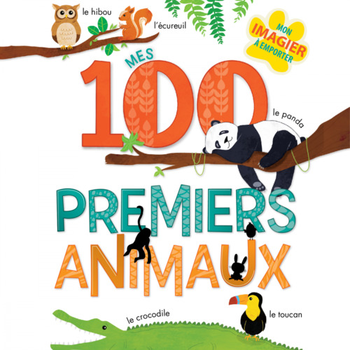 Couverture audiobook de Mes 100 premiers animaux, de Anne Paradis