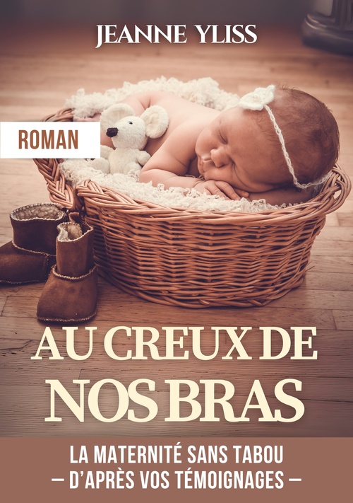 ebook cover of Au creux de nos bras, by Jeanne Yliss