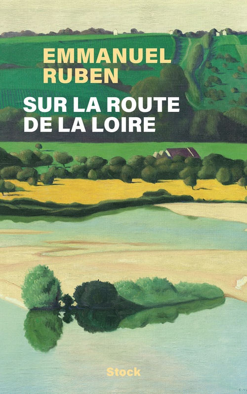 ebook cover of Sur la route de la Loire, by Emmanuel Ruben