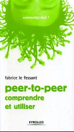 Couverture ebook de Peer-to-peer, de Le Fessant/Thomas