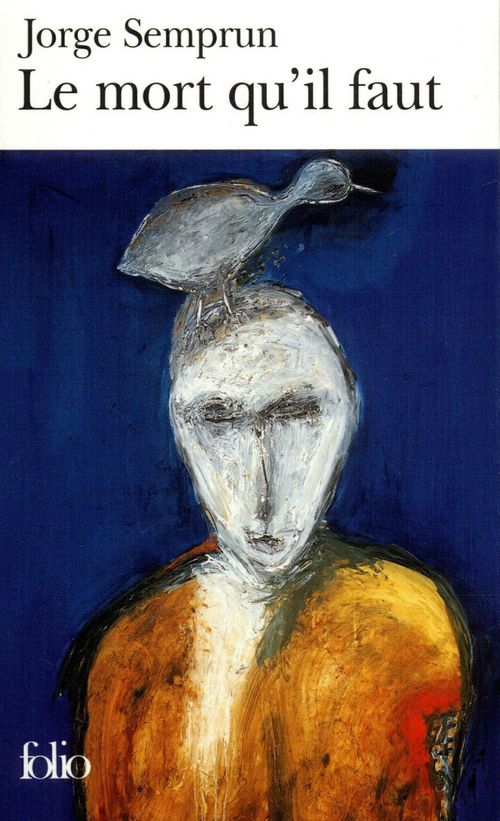 ebook cover of Le mort qu'il faut, by Jorge Semprun