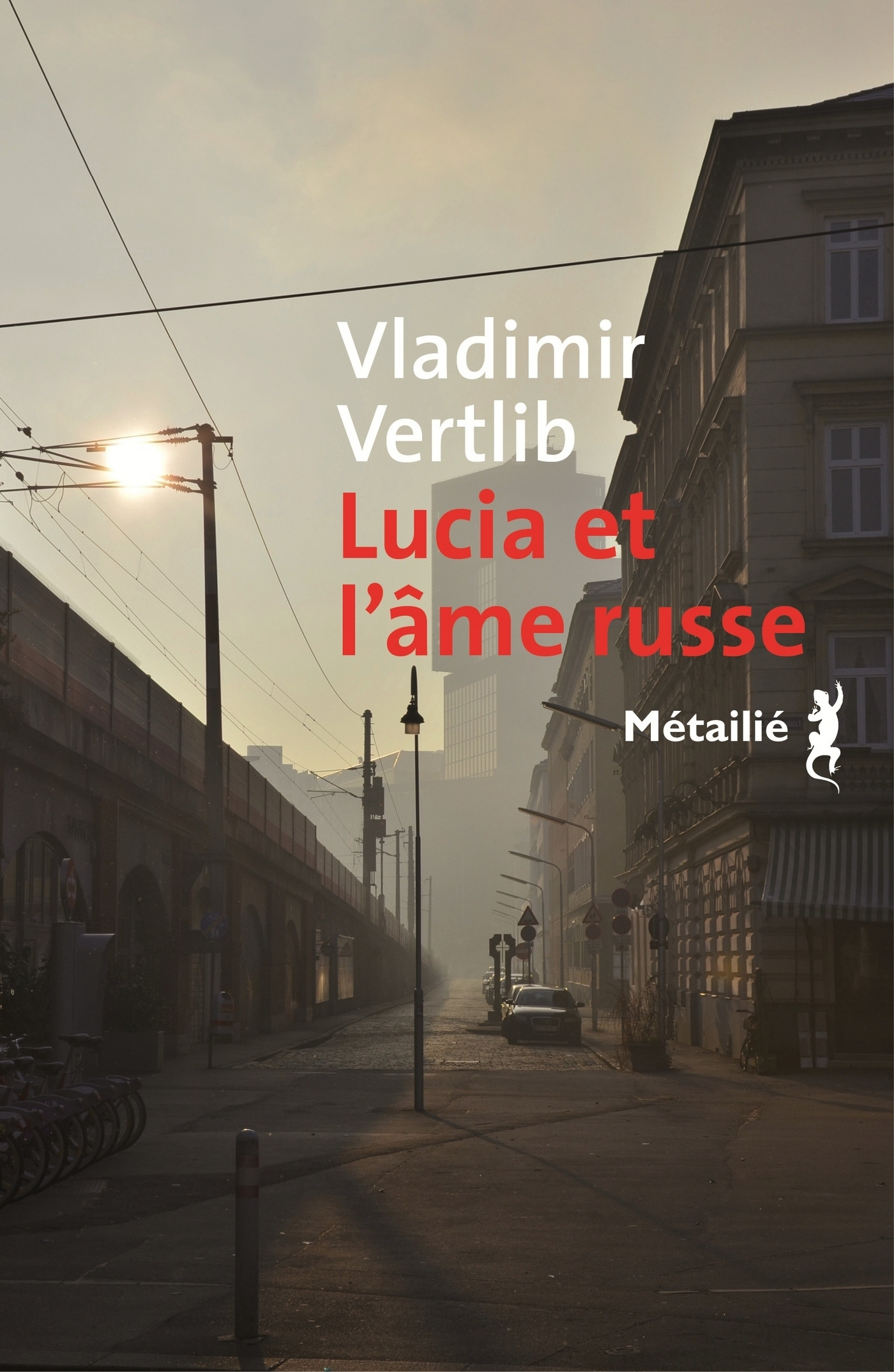 ebook cover of Lucia et l'âme russe, by Vladimir Vertlib