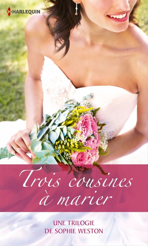 Couverture ebook de Trois cousines à marier, de Sophie Weston
