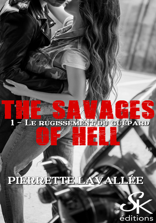Couverture ebook de The savages of Hell 1, de Pierrette Lavallée