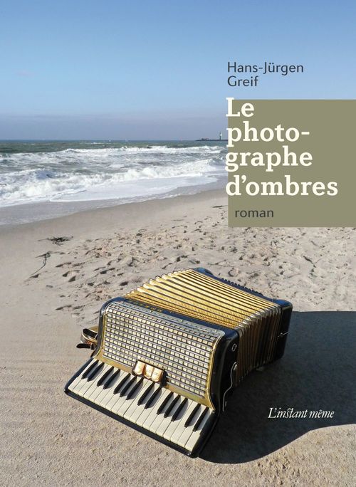 ebook cover of Le photographe d'ombres, by Greif Hans-Jurgen