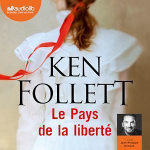 Couverture audiobook de Le Pays de la liberté, de Ken Follett