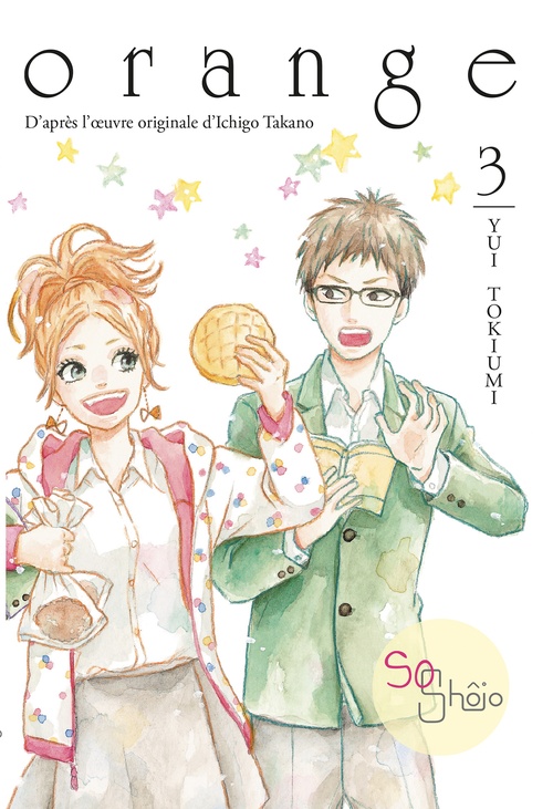 ebook cover of Orange (Roman) - Tome 3, by Ichigo Takano, Yui Tokiumi, Sayaka Okada