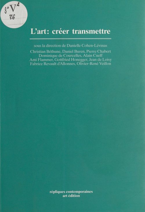 ebook cover of L'Art : Créer, transmettre, by Danielle Cohen-Levinas