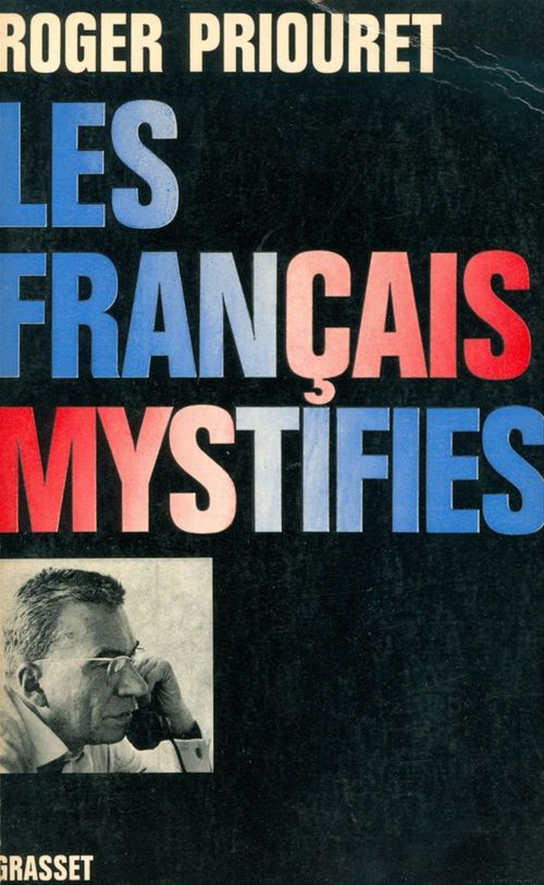 ebook cover of Les Français mystifiés, by Roger Priouret