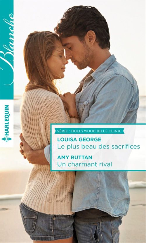 Couverture ebook de Le plus beau des sacrifices - Un charmant rival, de Louisa George, Amy Ruttan