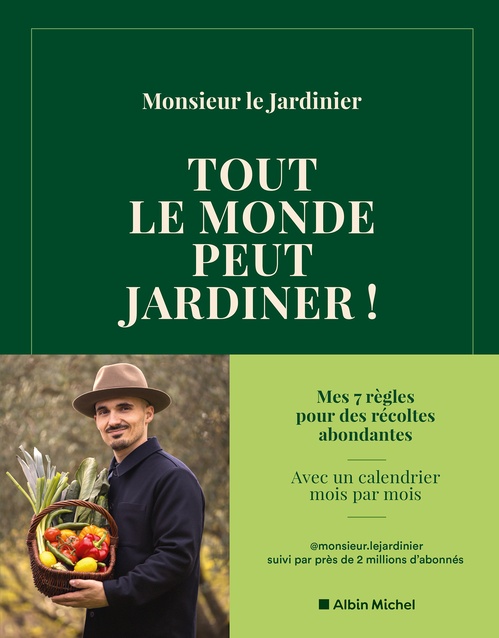 Couverture ebook de Tout le monde peut jardiner !, de Monsieur Le Jardinier