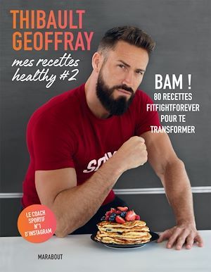 Couverture ebook de Mes recettes healthy #2, de Thibault Geoffray