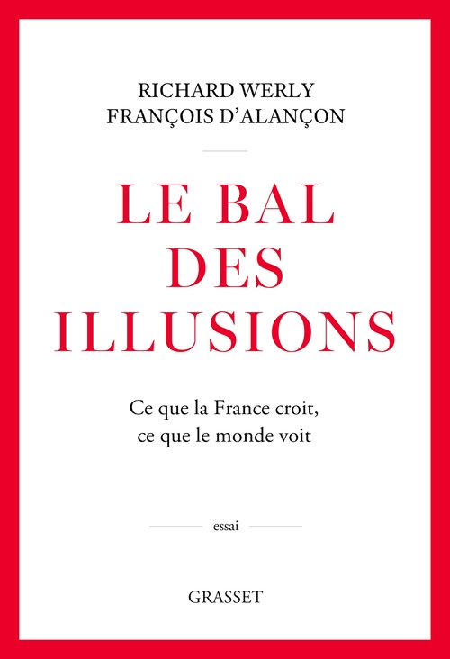 ebook cover of Le bal des illusions, by François d' Alançon, Richard Werly