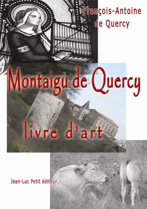 ebook cover of Montaigu de Quercy, livre d´art, by François-Antoine De Quercy