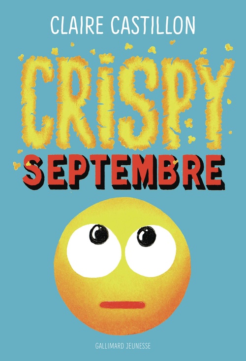 Couverture ebook de Crispy Septembre, de Claire Castillon