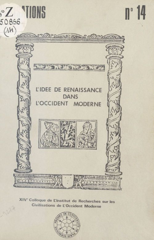 Couverture ebook de L'Idée de Renaissance dans l'Occident moderne, de Centre De Recherches Sur Les Civilisatio