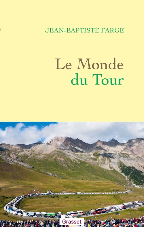 Couverture ebook de Le Monde du Tour, de Jean-Baptiste Farge