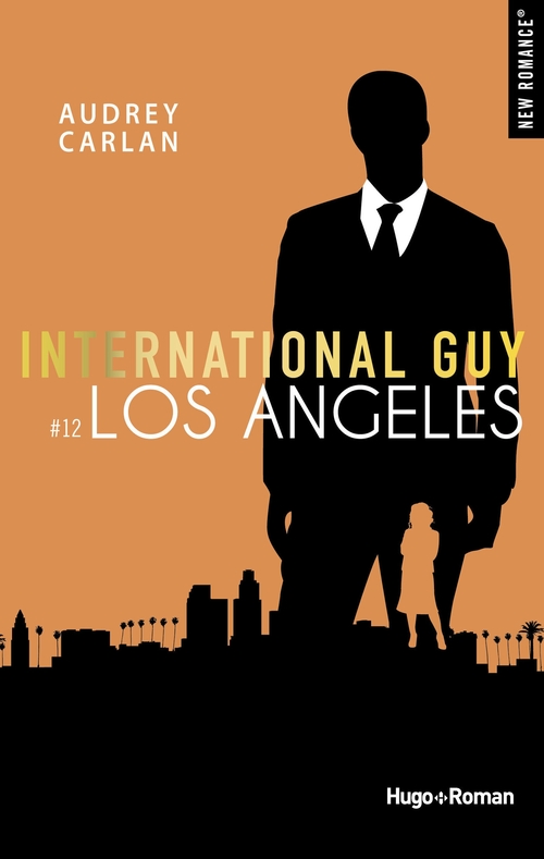 Couverture ebook de International guy - Tome 12, de Audrey Carlan, Robyn Stella Bigh