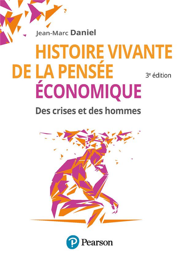 ebook cover of Histoire vivante de la pensée économique, by Jean-Marc Daniel
