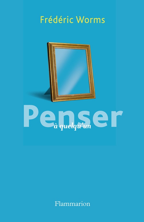 ebook cover of Penser, by Frédéric Worms