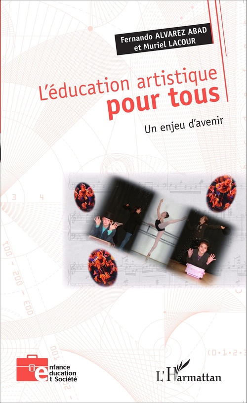 Couverture ebook de L'éducation artistique pour tous, de Fernando Alvarez abad, Muriel Lacour