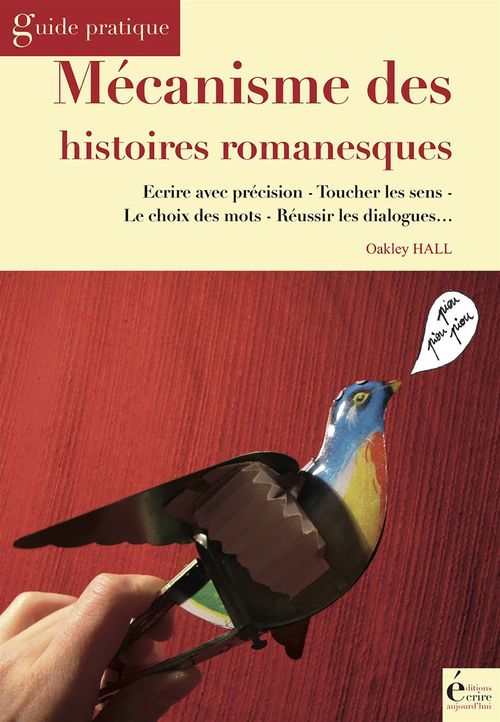 Couverture ebook de Mécanisme des histoires romanesques, de Oakley Hall