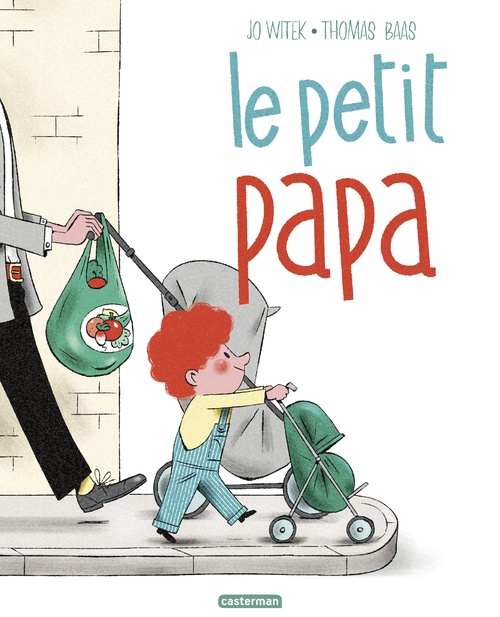 Couverture ebook de Le petit papa, de Jo Witek, Thomas Baas