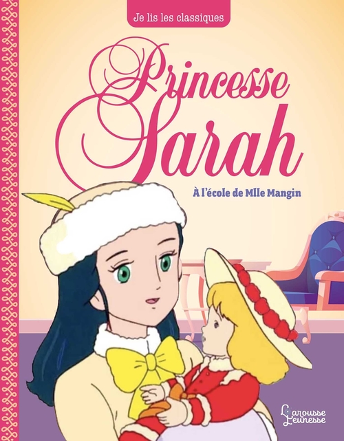 Couverture ebook de Princesse Sarah T1, A l'école de Mlle Mangin, de Frances Hodgson Burnett