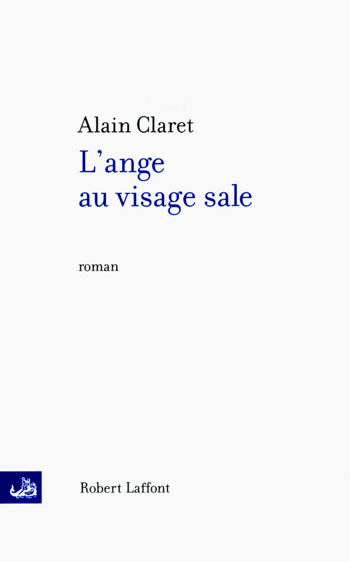 ebook cover of L'ange au visage sale, by Alain Claret