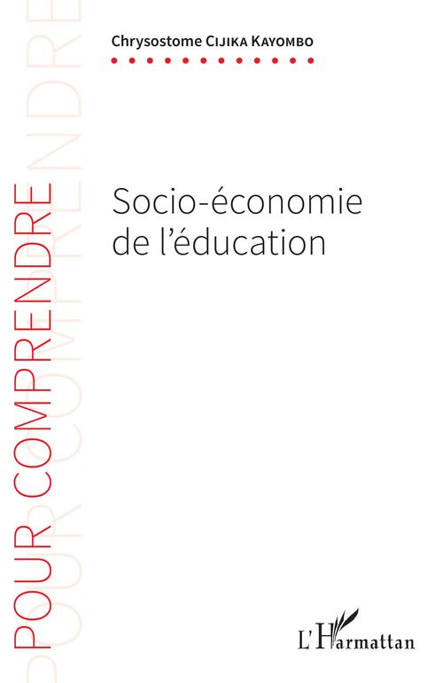 ebook cover of Socio-économie de l'éducation, by Chrysostome Cijika Kayombo
