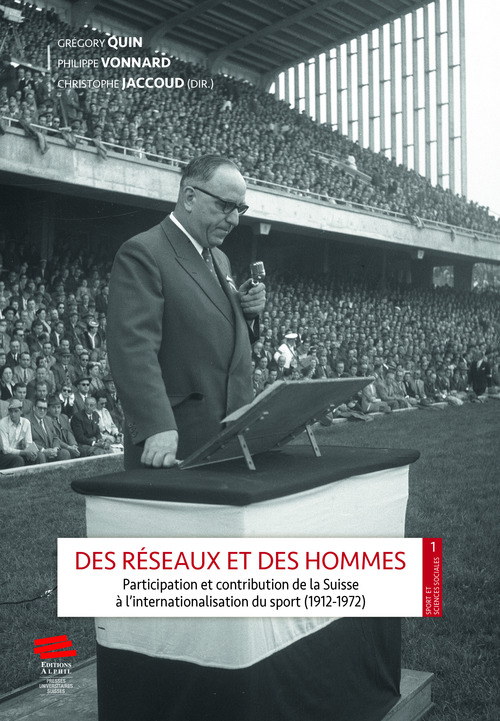 ebook cover of Des réseaux et des hommes, by Philippe Vonnard, Christophe Jaccoud, Grégory Quin
