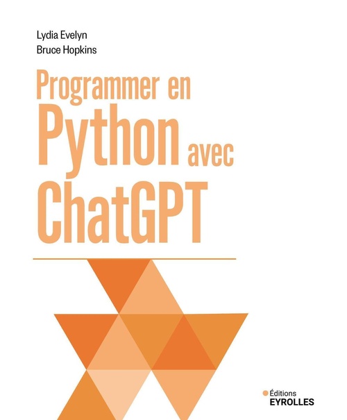 ebook cover of Programmer en Python avec ChatGPT, by Lydia Evelyn, Bruce Hopkins