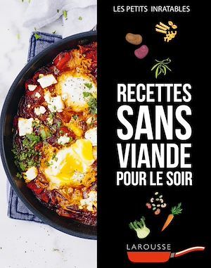 ebook cover of Recettes sans viande pour le soir, by Collectif