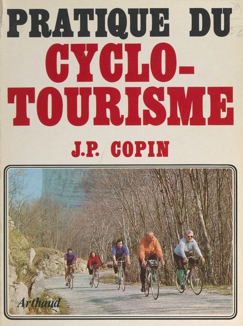 ebook cover of Pratique du cyclotourisme, by Jean-Pierre Copin