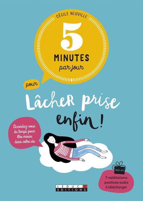 ebook cover of 5 minutes par jour pour lâcher prise enfin !, by Cécile Neuville